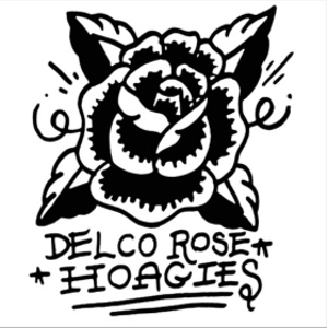 Delco Rose Hoagies